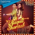 Vilayati Sharab Mp3